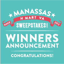 H Mart Manassas Thank You Sweepstakes Event Winner Announcement 